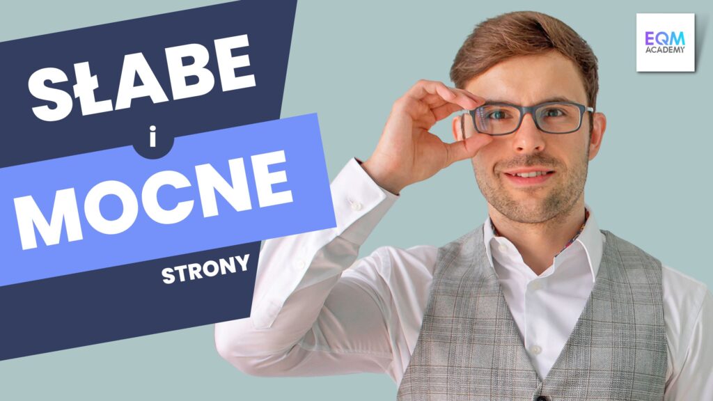 Mocne i słabe strony